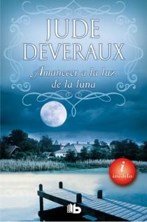 AMANECER A LA LUZ DE LA LUNA | 9788498729085 | DEVERAUX, JUDE | Galatea Llibres | Llibreria online de Reus, Tarragona | Comprar llibres en català i castellà online