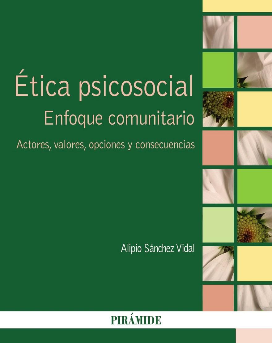 ÉTICA PSICOSOCIAL | 9788436836073 | SÁNCHEZ VIDAL, ALIPIO | Galatea Llibres | Llibreria online de Reus, Tarragona | Comprar llibres en català i castellà online