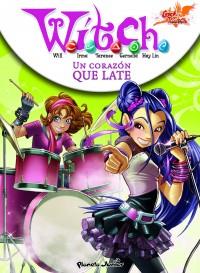 WITCH 6. UN CORAZÓN QUE LATE | 9788408092247 | DISNEY. WITCH | Galatea Llibres | Llibreria online de Reus, Tarragona | Comprar llibres en català i castellà online