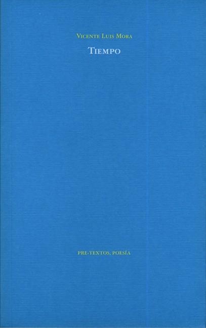 TIEMPO | 9788481919745 | MORA,VICENTE LUIS | Galatea Llibres | Llibreria online de Reus, Tarragona | Comprar llibres en català i castellà online