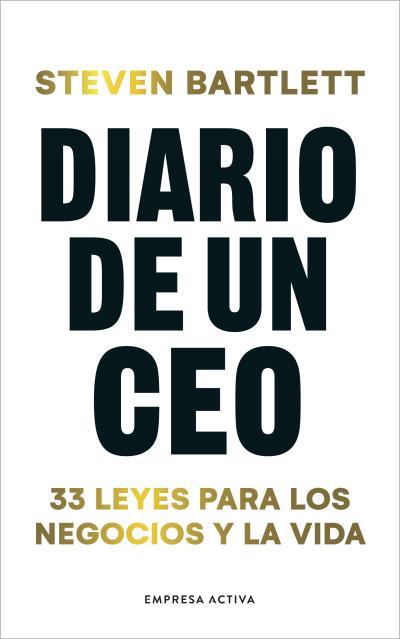 DIARIO DE UN CEO | 9788416997961 | BARTLETT, STEVEN | Galatea Llibres | Librería online de Reus, Tarragona | Comprar libros en catalán y castellano online