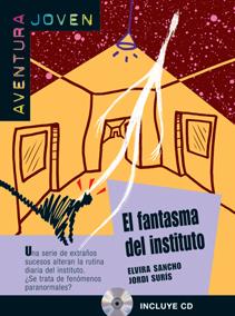 FANTASMA DEL INSTITUTO | 9788484432739 | SANCHO, ELVIRA | Galatea Llibres | Llibreria online de Reus, Tarragona | Comprar llibres en català i castellà online