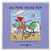 PERE SENSE POR, EN | 9788466107037 | SALVA, FRANCESC | Galatea Llibres | Llibreria online de Reus, Tarragona | Comprar llibres en català i castellà online