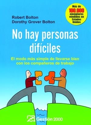 NO HAY PERSONAS DIFICILES | 9788496612761 | BOLTON, ROBERT Y DOROTHY GROVER BOLTON | Galatea Llibres | Librería online de Reus, Tarragona | Comprar libros en catalán y castellano online