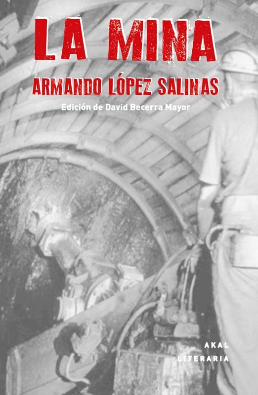 LA MINA | 9788446038818 | LÓPEZ SALINAS, ARMANDO | Galatea Llibres | Llibreria online de Reus, Tarragona | Comprar llibres en català i castellà online