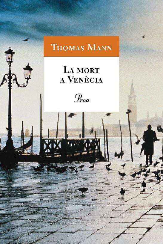 MORT A VENECIA,LA | 9788482561523 | MANN,THOMAS | Galatea Llibres | Librería online de Reus, Tarragona | Comprar libros en catalán y castellano online