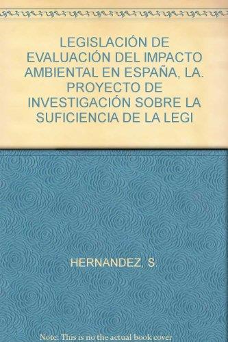 LEGISLACION DE EVALUACION DE IMPACTO AMBIENTAL EN ESPAÑA, LA | 9788471148568 | HERNANDEZ FERNANDEZ, SANTIAGO | Galatea Llibres | Llibreria online de Reus, Tarragona | Comprar llibres en català i castellà online