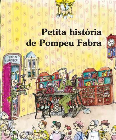 PETITA HISTORIA DE POMPEU FABRA | 9788483348031 | JANE I RIERA, ALBERT | Galatea Llibres | Llibreria online de Reus, Tarragona | Comprar llibres en català i castellà online