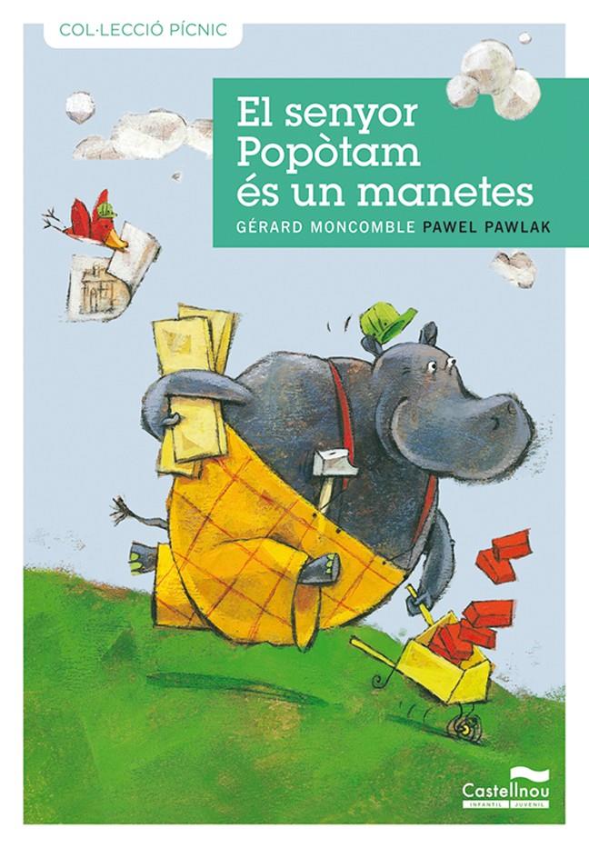 SENYOR POPOTAM ES UN MANETES, EL | 9788489625969 | MONCOMBLE, GERARD | Galatea Llibres | Librería online de Reus, Tarragona | Comprar libros en catalán y castellano online