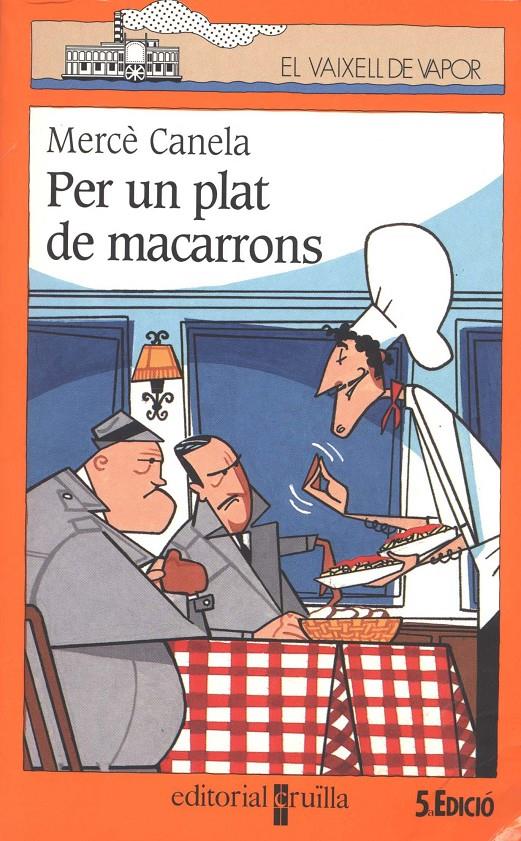 PER UN PLAT DE MACARRONS | 9788482863498 | CANELA, MERCE | Galatea Llibres | Llibreria online de Reus, Tarragona | Comprar llibres en català i castellà online