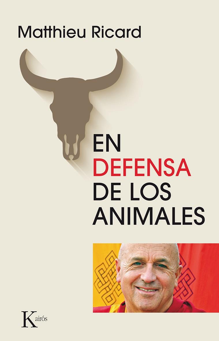 EN DEFENSA DE LOS ANIMALES | 9788499884608 | RICARD, MATTHIEU | Galatea Llibres | Llibreria online de Reus, Tarragona | Comprar llibres en català i castellà online