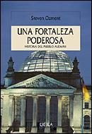 FORTALEZA PODEROSA, UNA | 9788484326151 | OZMENT, STEVEN | Galatea Llibres | Llibreria online de Reus, Tarragona | Comprar llibres en català i castellà online