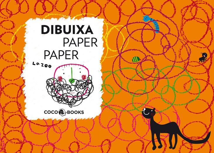 DIBUIXA PAPER PAPER | 9788493994402 | LA ZOO | Galatea Llibres | Llibreria online de Reus, Tarragona | Comprar llibres en català i castellà online