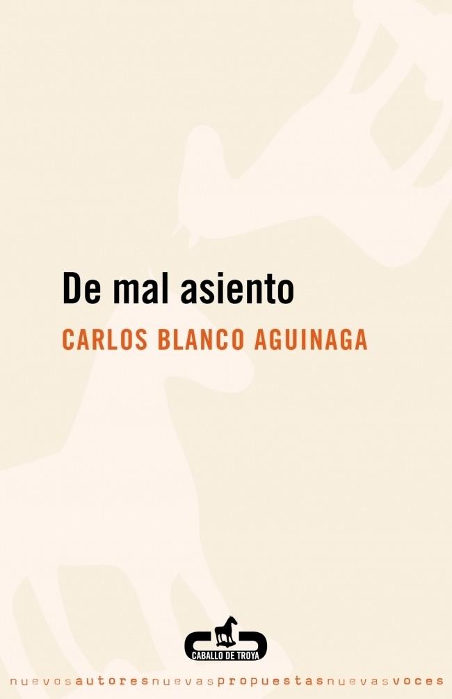 DE MAL ASIENTO | 9788496594418 | BLANCO AGUINAGA, CARLOS | Galatea Llibres | Llibreria online de Reus, Tarragona | Comprar llibres en català i castellà online