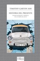 HISTORIA DEL PRESENTE | 9788483833773 | GARTON ASH, TIMOTHY | Galatea Llibres | Llibreria online de Reus, Tarragona | Comprar llibres en català i castellà online