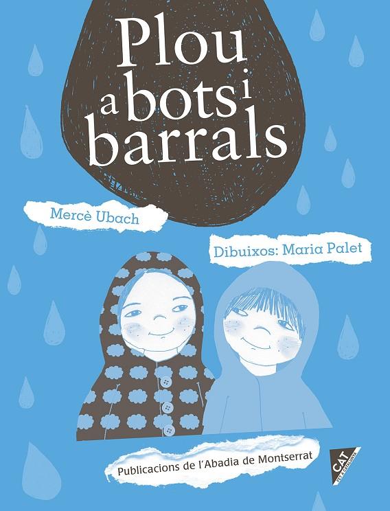 PLOU A BOTS I BARRALS | 9788498838879 | UBACH DORCA, MERCÈ | Galatea Llibres | Librería online de Reus, Tarragona | Comprar libros en catalán y castellano online