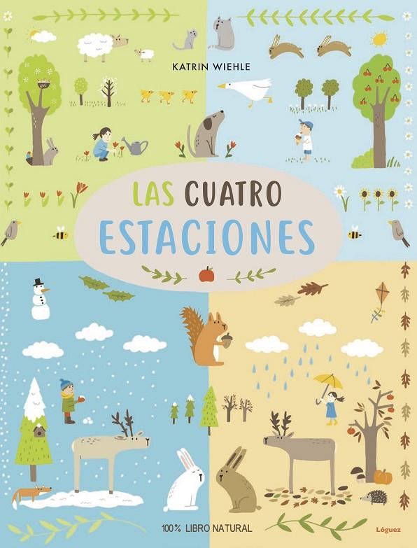 LAS CUATRO ESTACIONES | 9788494925788 | WIEHLE, KATRIN | Galatea Llibres | Llibreria online de Reus, Tarragona | Comprar llibres en català i castellà online