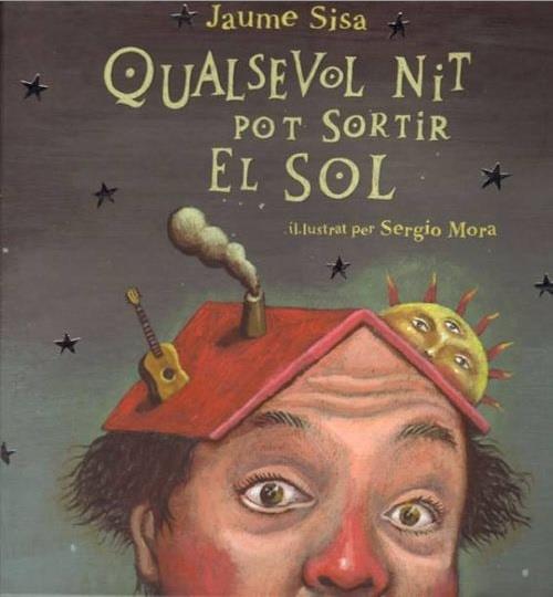 QUALSEVOL NIT POT SORTIR EL SOL + CD | 9788461167395 | SISA MESTRES, JAUME | Galatea Llibres | Llibreria online de Reus, Tarragona | Comprar llibres en català i castellà online