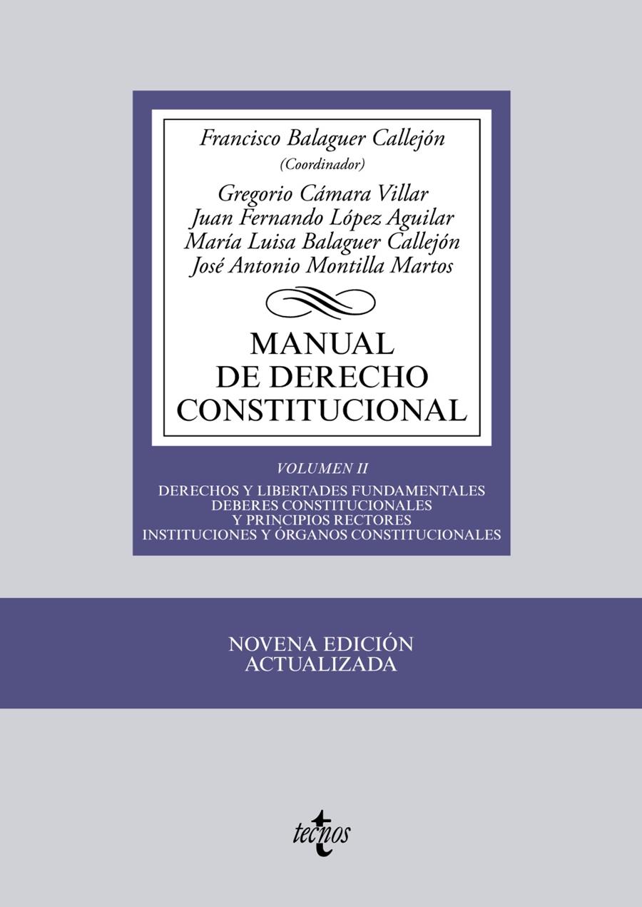 MANUAL DE DERECHO CONSTITUCIONAL VOL. 2 | 9788430963287 | BALAGUER CALLEJÓN, FRANCISCO (COORD.) | Galatea Llibres | Llibreria online de Reus, Tarragona | Comprar llibres en català i castellà online