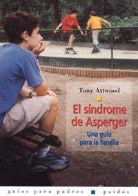 SINDROME DE ASPERGER, EL | 9788449312854 | ATTWOOD, TONY | Galatea Llibres | Llibreria online de Reus, Tarragona | Comprar llibres en català i castellà online