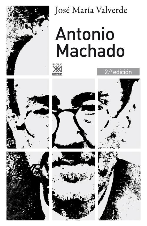 ANTONIO MACHADO | 9788432316265 | VALVERDE, JOSÉ MARÍA | Galatea Llibres | Llibreria online de Reus, Tarragona | Comprar llibres en català i castellà online