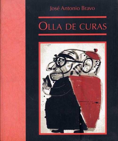 OLLA DE CURAS | 9788495764010 | BRAVO, JOSE ANTONIO | Galatea Llibres | Llibreria online de Reus, Tarragona | Comprar llibres en català i castellà online