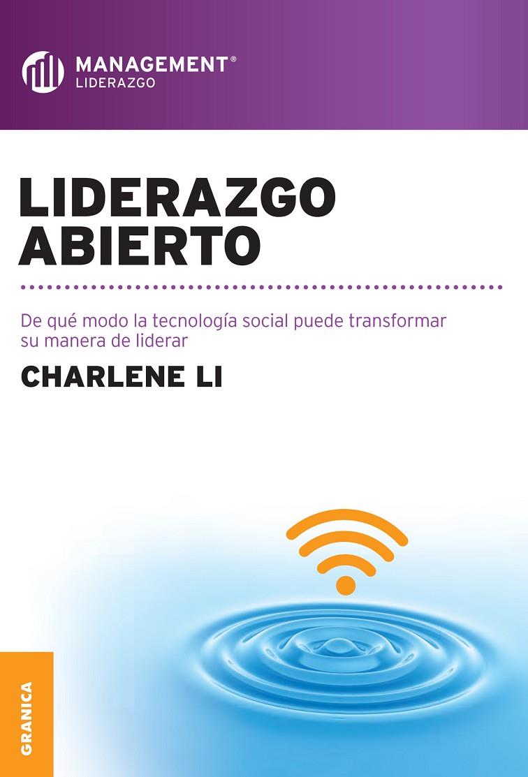 LIDERAZGO ABIERTO | 9789506417970 | LI, CHARLENE | Galatea Llibres | Llibreria online de Reus, Tarragona | Comprar llibres en català i castellà online