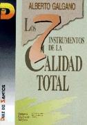 SIETE INSTRUMENTOS DE LA CALIDAD TOTAL, LOS | 9788479782306 | GALGANO, ALBERTO | Galatea Llibres | Llibreria online de Reus, Tarragona | Comprar llibres en català i castellà online