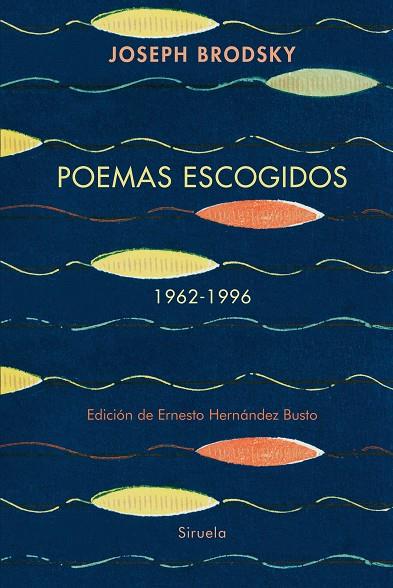 POEMAS ESCOGIDOS 1962-1996 | 9788410415188 | BRODSKY, JOSEPH | Galatea Llibres | Llibreria online de Reus, Tarragona | Comprar llibres en català i castellà online