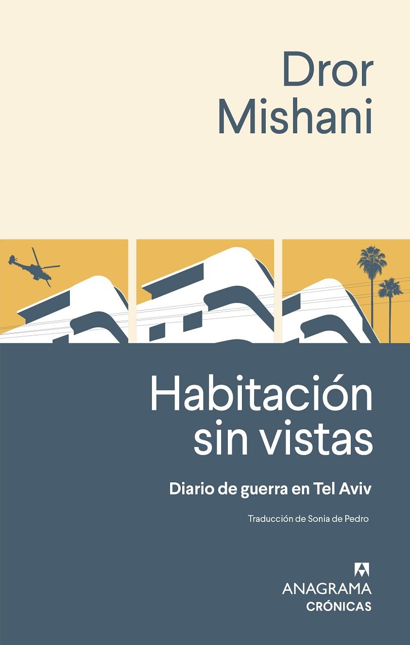 HABITACIÓN SIN VISTAS | 9788433929310 | MISHANI, DROR | Galatea Llibres | Librería online de Reus, Tarragona | Comprar libros en catalán y castellano online