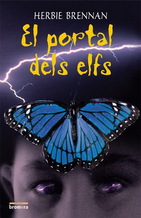 PORTAL DELS ELFS, EL | 9788476608036 | BRENNAN, HERBIE | Galatea Llibres | Librería online de Reus, Tarragona | Comprar libros en catalán y castellano online