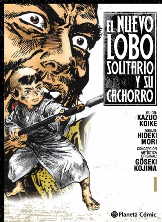 EL NUEVO LOBO SOLITARIO Y SU CACHORRO 1 | 9788416308736 | KOIKE, KAZUO/GOSEKI KOJIMA | Galatea Llibres | Llibreria online de Reus, Tarragona | Comprar llibres en català i castellà online