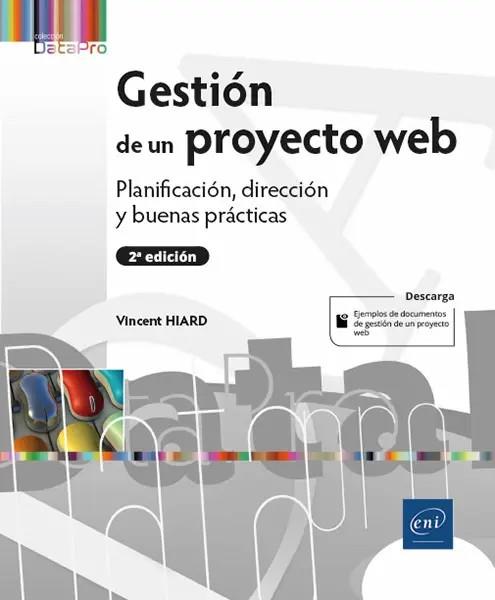 GESTION DE UN PROYECTO WEB 2º EDICION | 9782409024764 | HIARD, VINCENT | Galatea Llibres | Llibreria online de Reus, Tarragona | Comprar llibres en català i castellà online