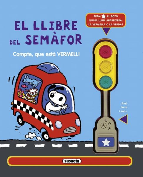 EL LLIBRE DEL SEMÀFOR | 9788467718140 | Galatea Llibres | Llibreria online de Reus, Tarragona | Comprar llibres en català i castellà online