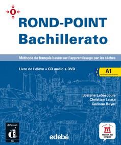 ROND POINT BATXILLERAT A1 LIVRE DE L'ELEVE | 9788423669943 | JOSIANE LABASCOULE. CHRISTIAN LAUSE. CORINNE ROYER. | Galatea Llibres | Llibreria online de Reus, Tarragona | Comprar llibres en català i castellà online