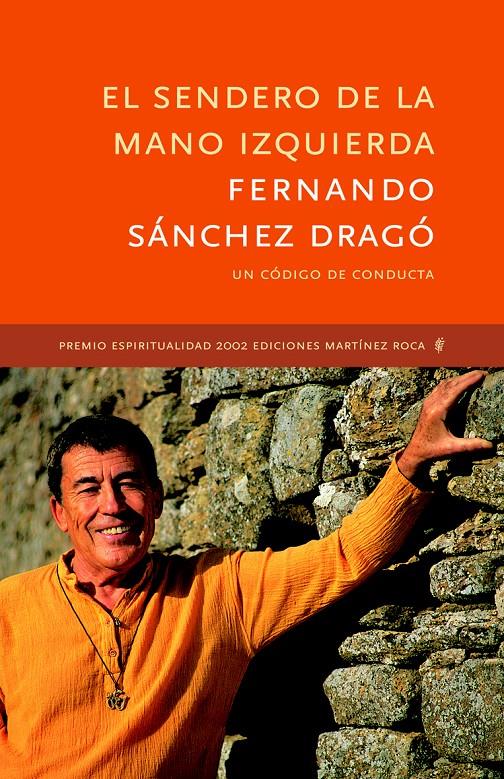 SENDERO DE LA MANO IZQUIERDA, EL | 9788427028517 | SANCHEZ DRAGO, FERNANDO | Galatea Llibres | Llibreria online de Reus, Tarragona | Comprar llibres en català i castellà online