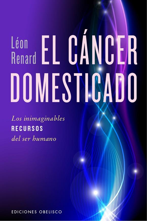 EL CANCER DOMESTICADO | 9788491110897 | RENARD,LEON | Galatea Llibres | Llibreria online de Reus, Tarragona | Comprar llibres en català i castellà online