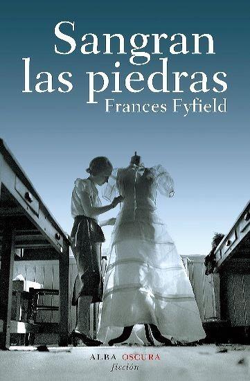 SANGRAN LAS PIEDRAS | 9788484285601 | FYFIELD, FRANCES | Galatea Llibres | Llibreria online de Reus, Tarragona | Comprar llibres en català i castellà online