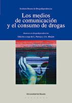 MEDIOS DE COMUNICACION Y EL CONSUMO DE DROGAS | 9788474859539 | PANTOJA, L / ABEIJON, JA | Galatea Llibres | Llibreria online de Reus, Tarragona | Comprar llibres en català i castellà online