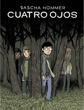 CUATRO OJOS | 9788496722576 | HOMMER, SASCHA | Galatea Llibres | Llibreria online de Reus, Tarragona | Comprar llibres en català i castellà online