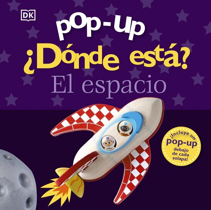 POP-UP. ¿DÓNDE ESTÁ? EL ESPACIO | 9788469641569 | SIRETT, DAWN | Galatea Llibres | Llibreria online de Reus, Tarragona | Comprar llibres en català i castellà online