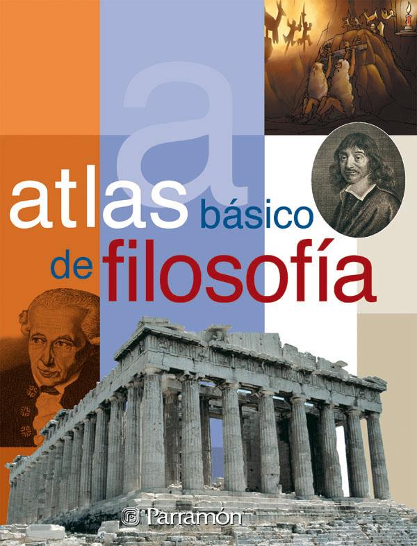 ATLAS BASICO DE FILOSOFIA | 9788434228177 | LEGUIZAMÓN, HÉCTOR | Galatea Llibres | Librería online de Reus, Tarragona | Comprar libros en catalán y castellano online