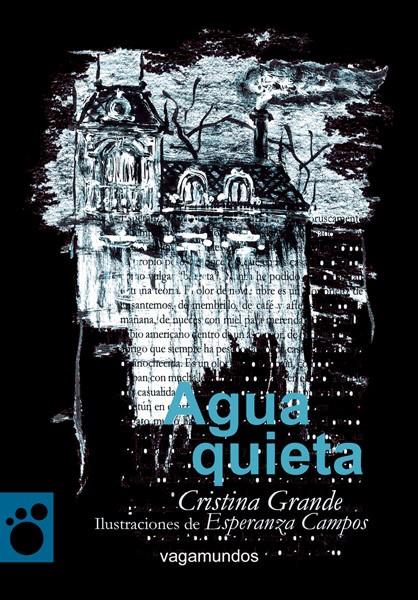 AGUA QUIETA | 9788493677480 | GRANDE, CRISTINA | Galatea Llibres | Librería online de Reus, Tarragona | Comprar libros en catalán y castellano online