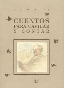 CUENTOS PARA CAVILAR Y CONTAR | 9788489142183 | AZORIN | Galatea Llibres | Llibreria online de Reus, Tarragona | Comprar llibres en català i castellà online