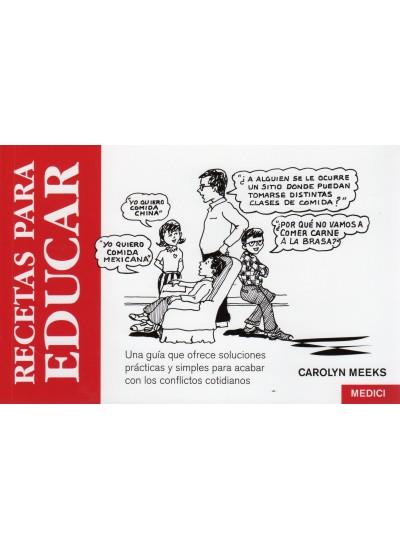 RECETAS PARA EDUCAR | 9788486193485 | MEEKS, CAROLYN | Galatea Llibres | Librería online de Reus, Tarragona | Comprar libros en catalán y castellano online