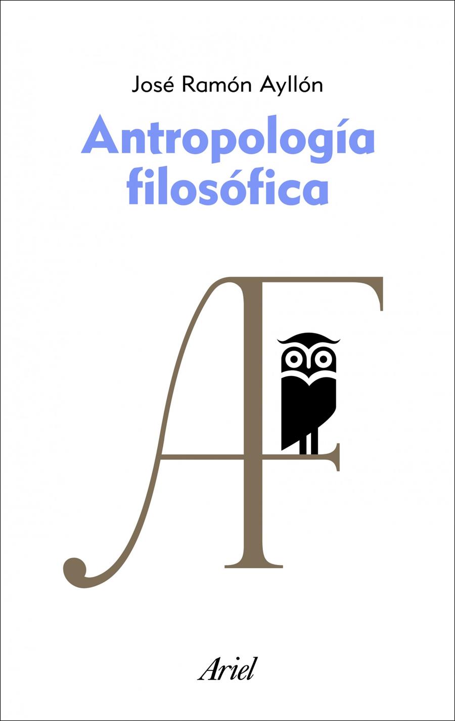 ANTROPOLOGÍA FILOSÓFICA | 9788434469617 | AYLLON, JOSE RAMON | Galatea Llibres | Librería online de Reus, Tarragona | Comprar libros en catalán y castellano online