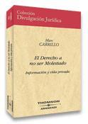 DERECHO A NO SER MOLESTADO, EL | 9788497672412 | CARRILLO, MARC | Galatea Llibres | Llibreria online de Reus, Tarragona | Comprar llibres en català i castellà online