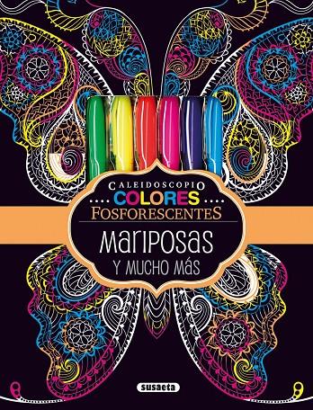 MARIPOSAS COLORES FOSFORESCENTES | 9788467752823 | Galatea Llibres | Llibreria online de Reus, Tarragona | Comprar llibres en català i castellà online