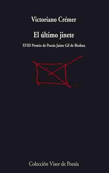 ÚLTIMO JINETE, EL | 9788498950076 | CRÉMER, VICTORIANO | Galatea Llibres | Llibreria online de Reus, Tarragona | Comprar llibres en català i castellà online