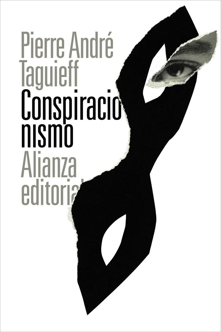 CONSPIRACIONISMO | 9788411488617 | TAGUIEFF, PIERRE ANDRÉ | Galatea Llibres | Llibreria online de Reus, Tarragona | Comprar llibres en català i castellà online